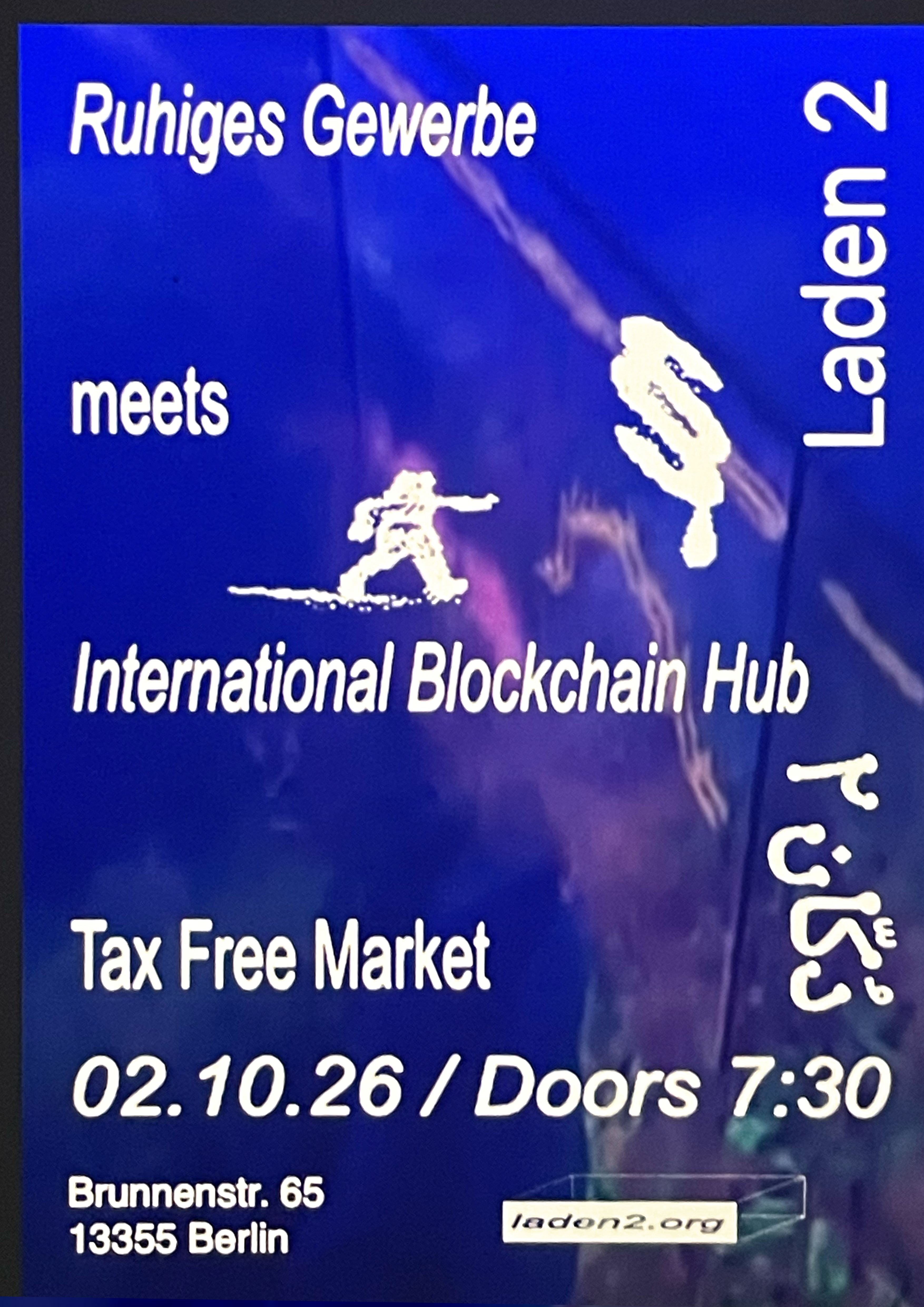 Ruhiges Gewerbe meets International Blockchain Hub, Tax Free Market — October 2, 2026